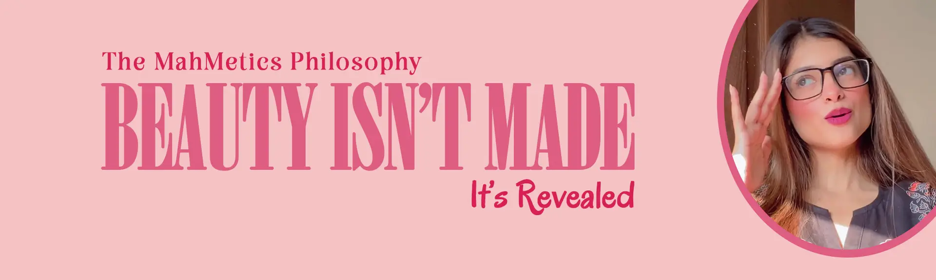 Beauty isnt Made Its Revealed - Beauty Quote by Mahmetics